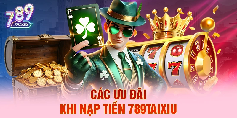 C&aacute;c ưu đ&atilde;i khi nạp tiền sin88